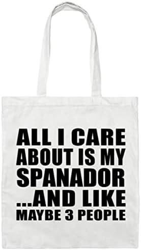 Designsify Tek Umursadığım Benim Spanador'um, Bakkal Plaj Seyahat Alışverişi için Yeniden Kullanılabilir Pamuklu Bez Çanta,