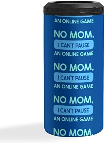Hayır Anne Çevrimiçi Bir Oyunu Duraklatamam Yalıtımlı İnce Kutu Soğutucu Baskılı Kutu Soğutucu Temalı Yalıtımlı İnce Kutu